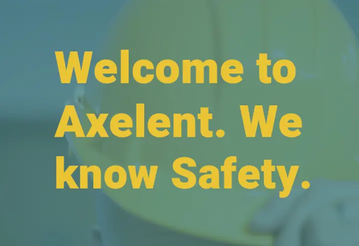 Welkom bij Axelent. Wij kennen veiligheid.  Welkom bij Axelent. Wij kennen veiligheid.